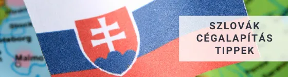Szlovák cégalapítás tippek